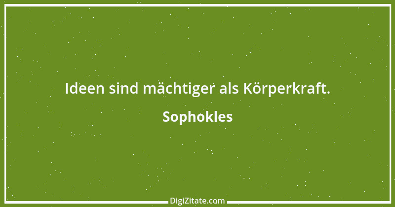 Zitat von Sophokles 143