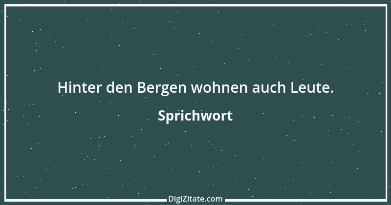 Zitat von Sprichwort 4863