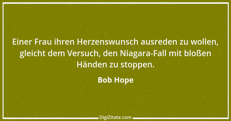 Zitat von Bob Hope 20