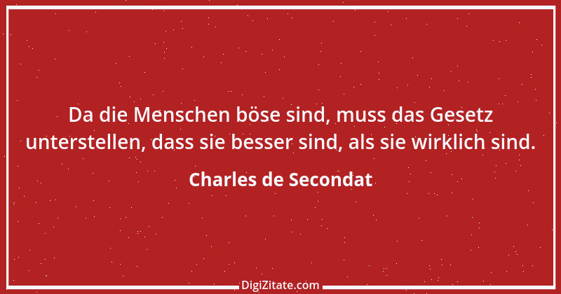 Zitat von Charles de Secondat 67