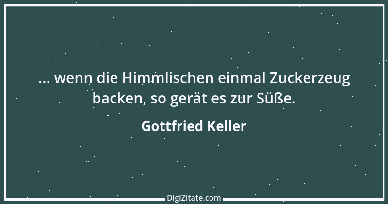 Zitat von Gottfried Keller 119