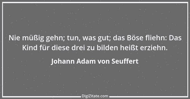 Zitat von Johann Adam von Seuffert 4