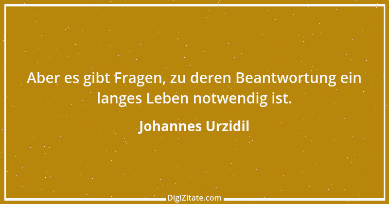 Zitat von Johannes Urzidil 3