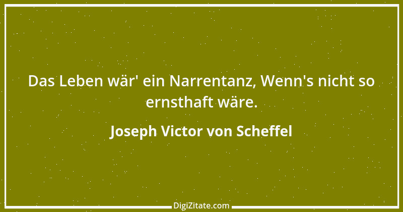 Zitat von Joseph Victor von Scheffel 66