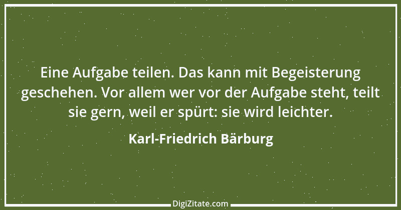 Zitat von Karl-Friedrich Bärburg 5