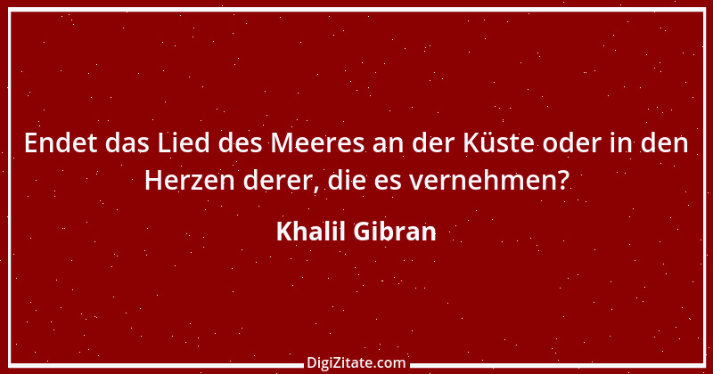 Zitat von Khalil Gibran 42