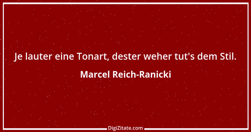 Zitat von Marcel Reich-Ranicki 50