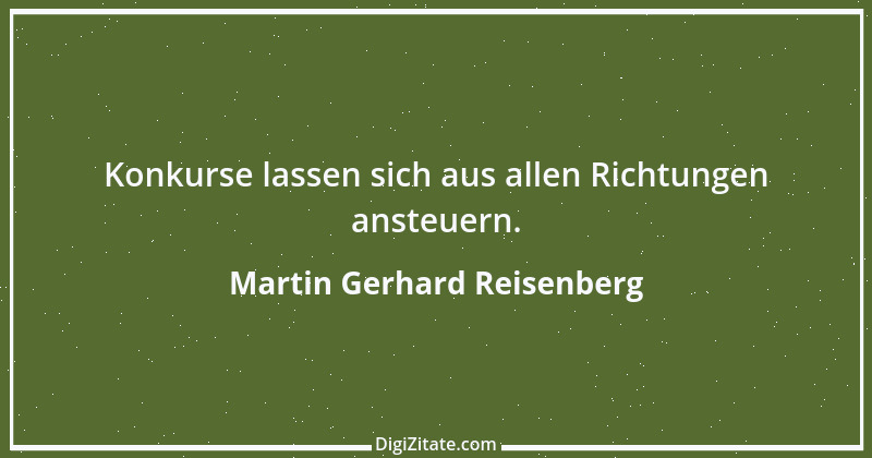 Zitat von Martin Gerhard Reisenberg 2187