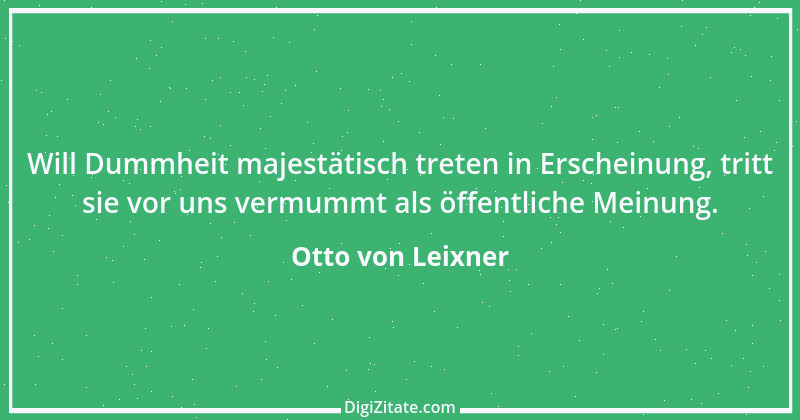 Zitat von Otto von Leixner 171