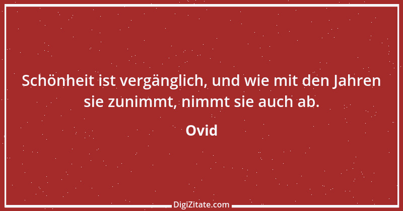 Zitat von Ovid 252