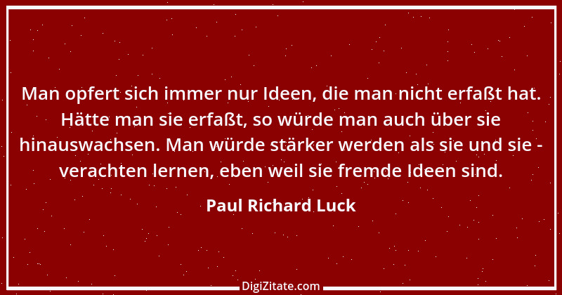 Zitat von Paul Richard Luck 111