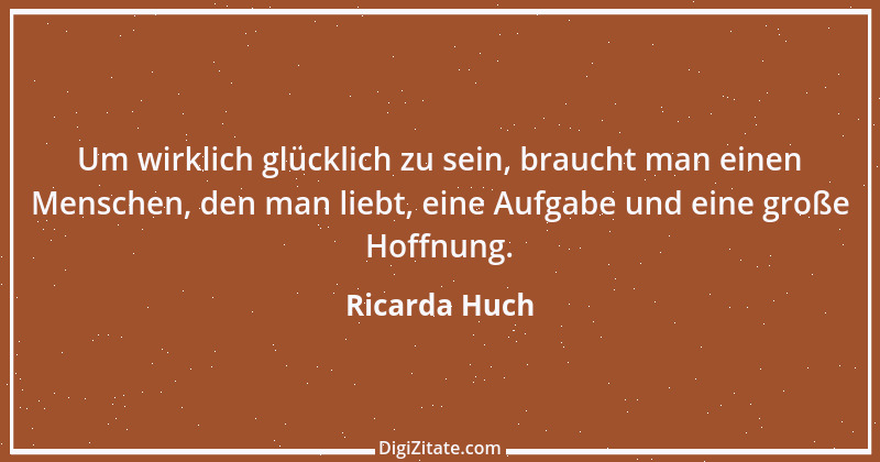 Zitat von Ricarda Huch 8