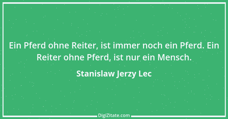 Zitat von Stanislaw Jerzy Lec 205