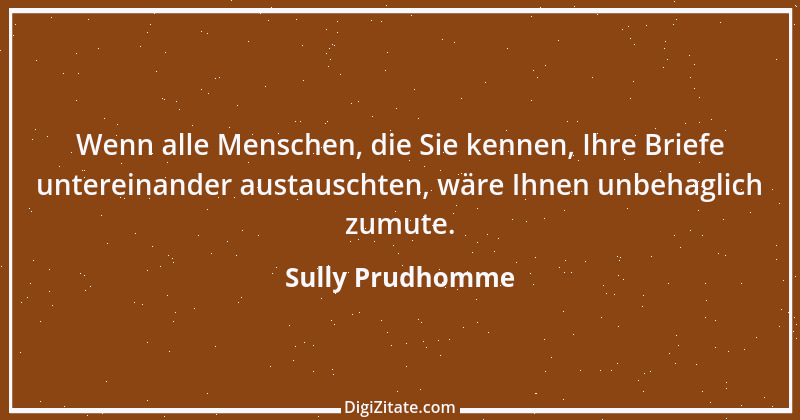 Zitat von Sully Prudhomme 33