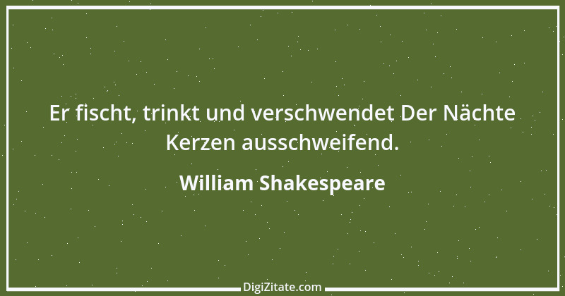 Zitat von William Shakespeare 458