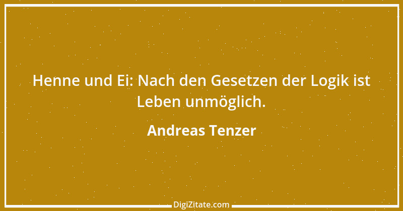 Zitat von Andreas Tenzer 216