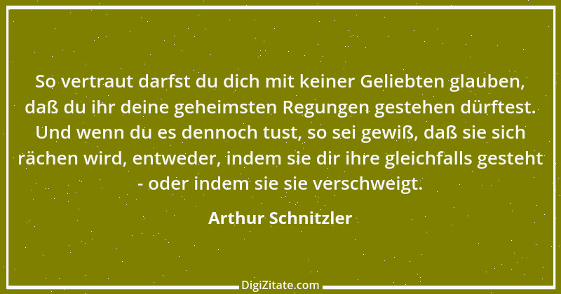 Zitat von Arthur Schnitzler 116