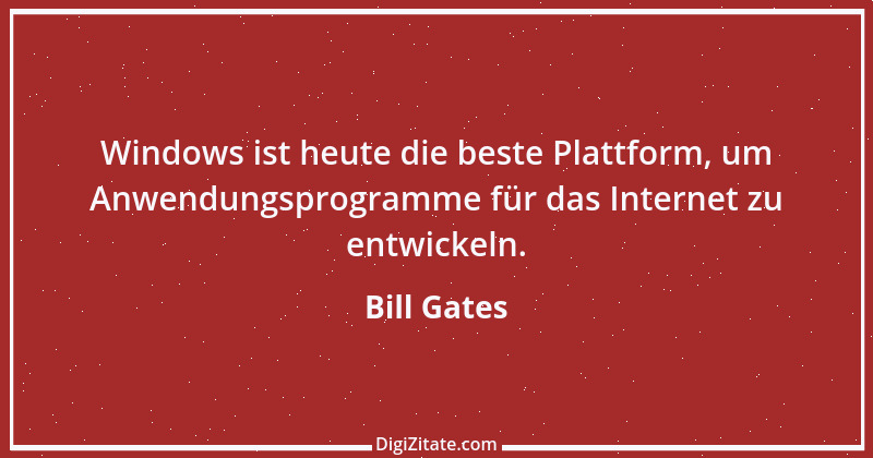 Zitat von Bill Gates 25