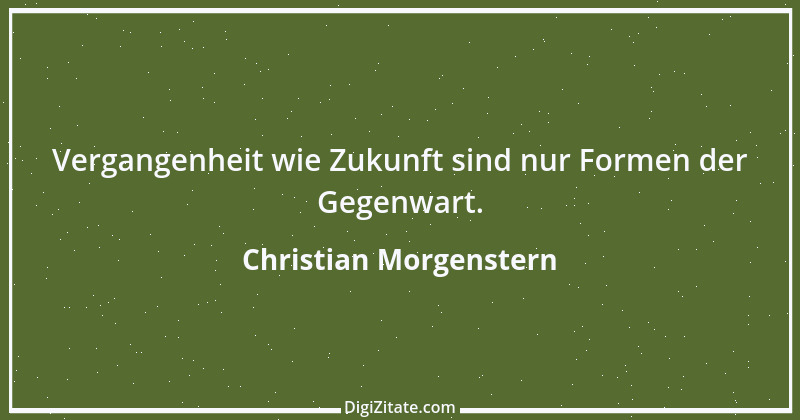 Zitat von Christian Morgenstern 396