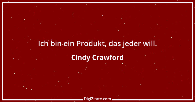 Zitat von Cindy Crawford 5