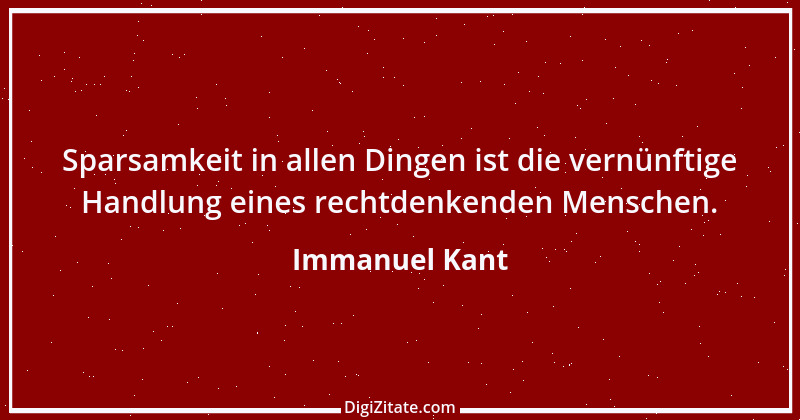 Zitat von Immanuel Kant 364