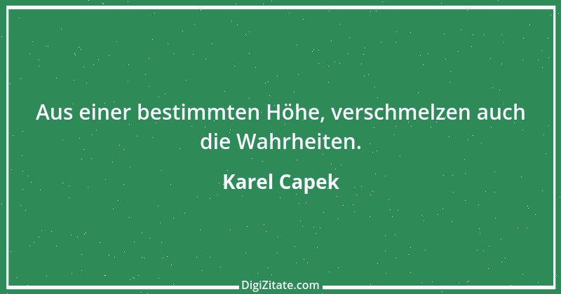 Zitat von Karel Capek 26