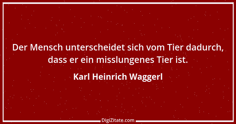 Zitat von Karl Heinrich Waggerl 91