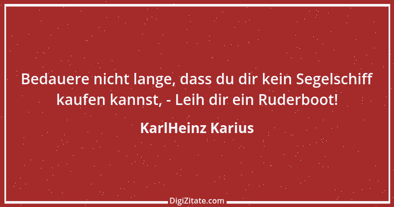 Zitat von KarlHeinz Karius 798