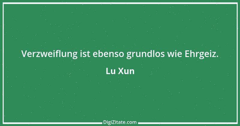 Zitat von Lu Xun 3