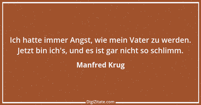 Zitat von Manfred Krug 8