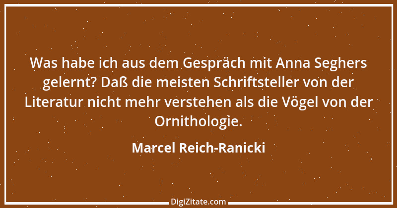 Zitat von Marcel Reich-Ranicki 51