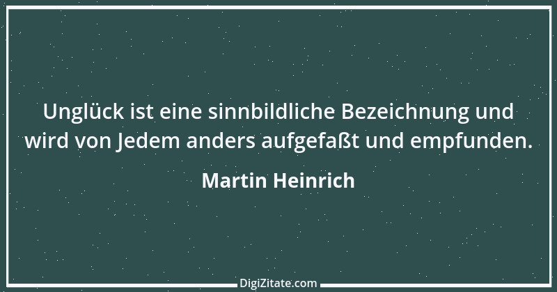 Zitat von Martin Heinrich 24