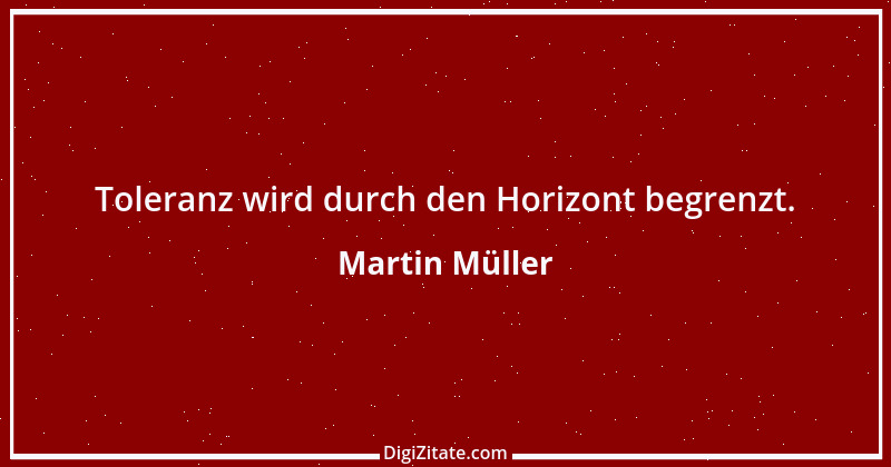 Zitat von Martin Müller 8