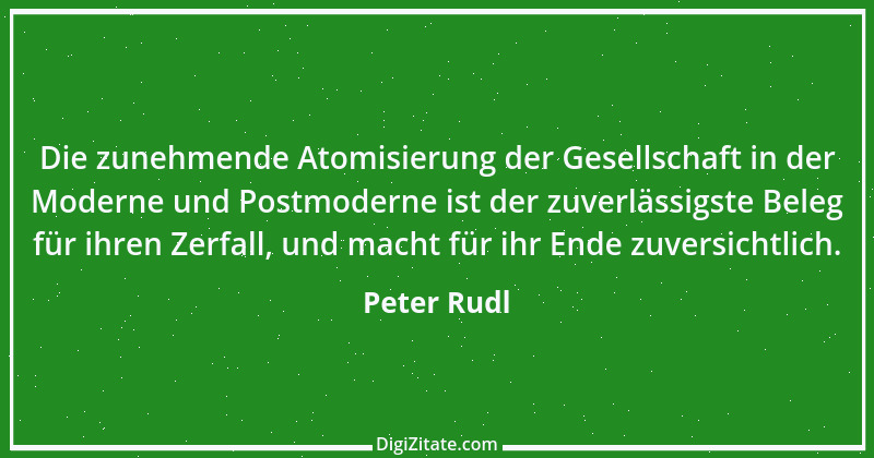 Zitat von Peter Rudl 147