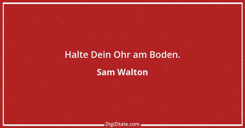 Zitat von Sam Walton 4