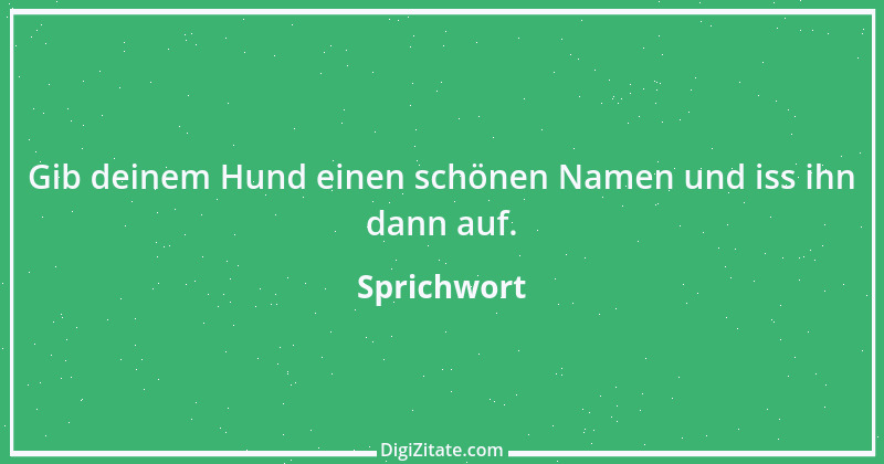 Zitat von Sprichwort 12865