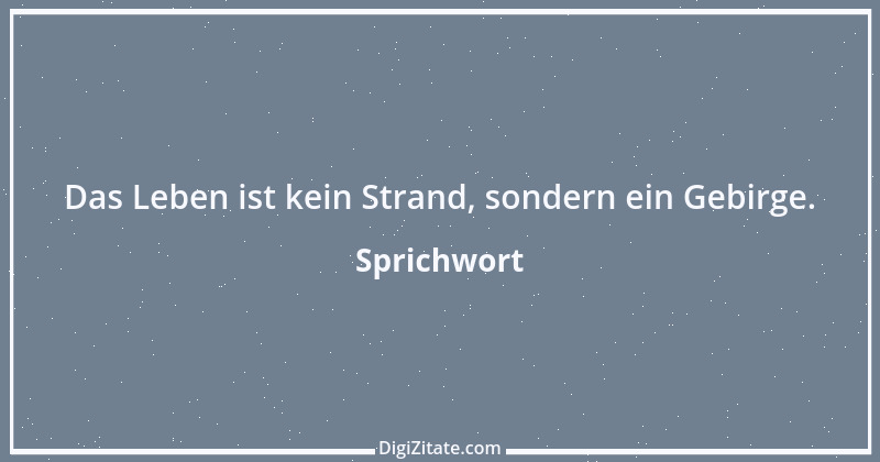 Zitat von Sprichwort 8865