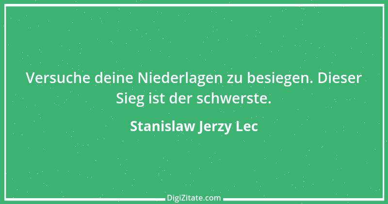 Zitat von Stanislaw Jerzy Lec 206