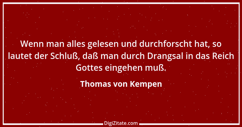 Zitat von Thomas von Kempen 35