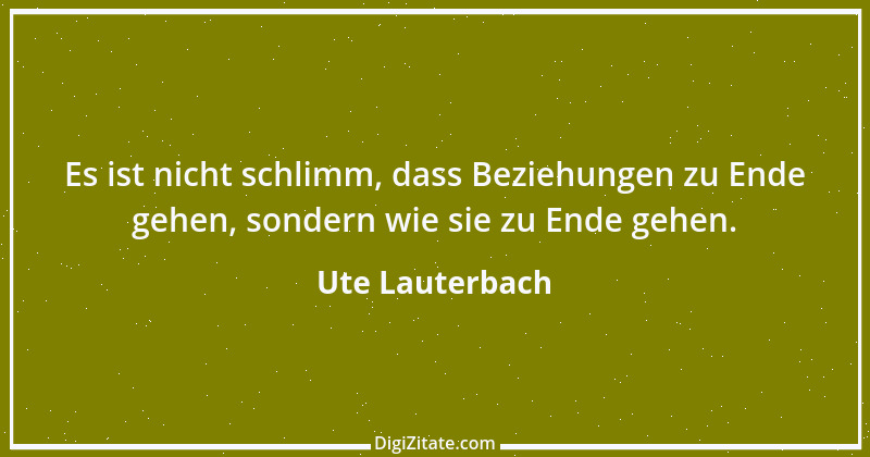 Zitat von Ute Lauterbach 163