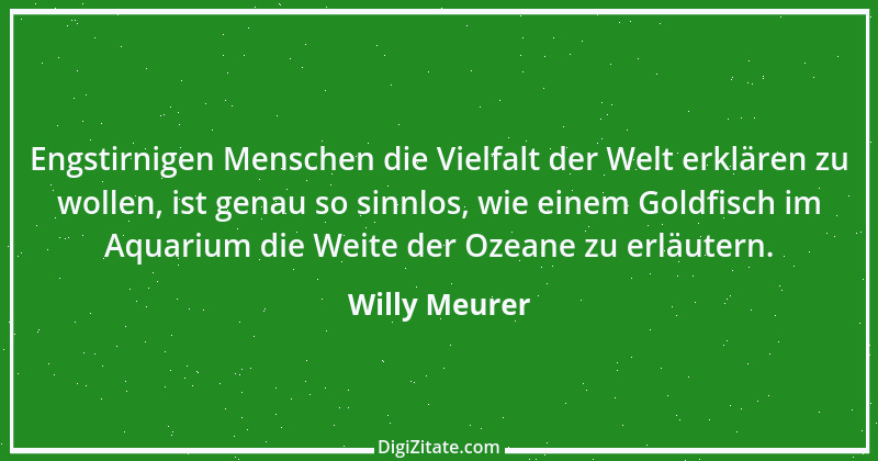 Zitat von Willy Meurer 1174