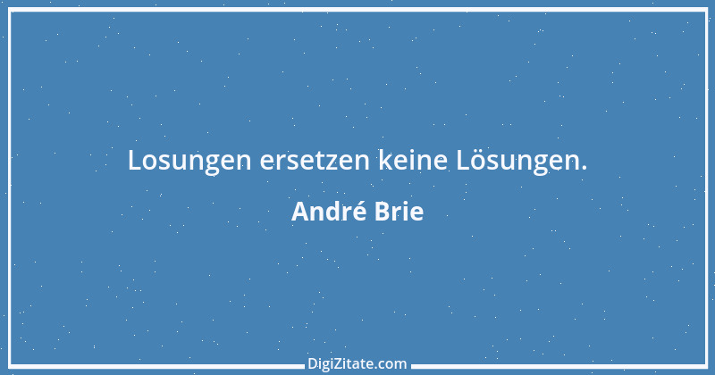 Zitat von André Brie 155