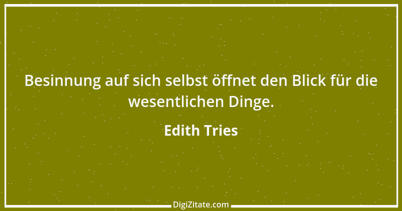 Zitat von Edith Tries 8