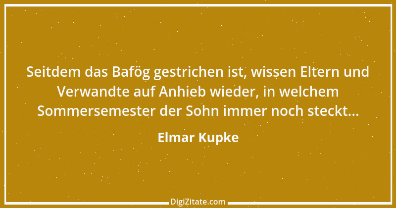 Zitat von Elmar Kupke 204