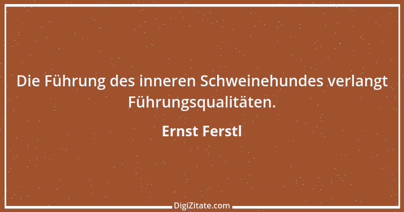 Zitat von Ernst Ferstl 1315