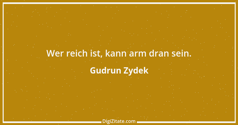 Zitat von Gudrun Zydek 3