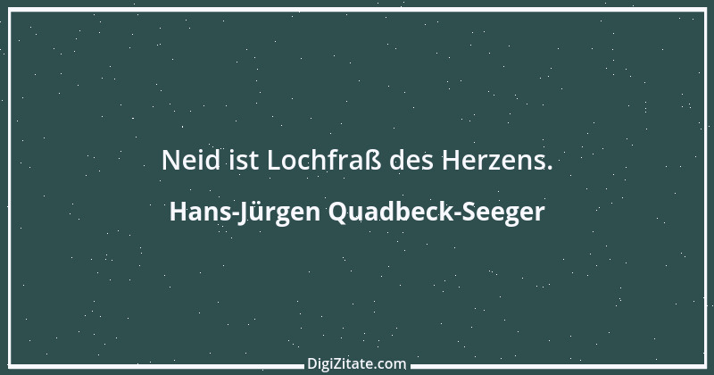 Zitat von Hans-Jürgen Quadbeck-Seeger 502