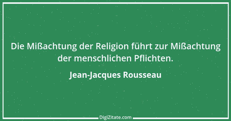 Zitat von Jean-Jacques Rousseau 461