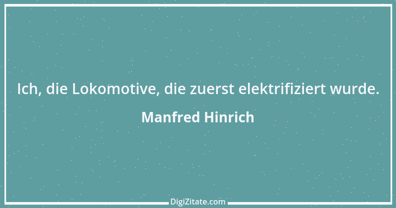 Zitat von Manfred Hinrich 48