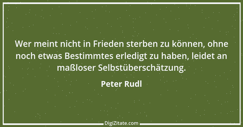 Zitat von Peter Rudl 1148